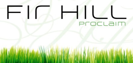 Fir Hill: Proclaim EP